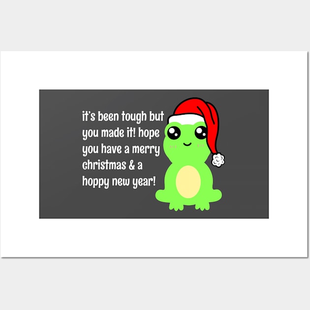 "It's Been A Tough Year But You Made It" Cute Frog Motivational Christmas New Year Quote Wall Art by faiiryliite